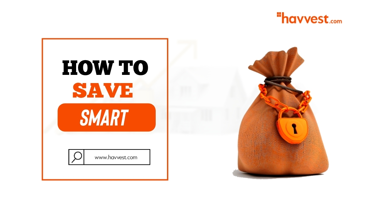 How to save smart