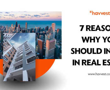 7 reasons you should invest in real estate