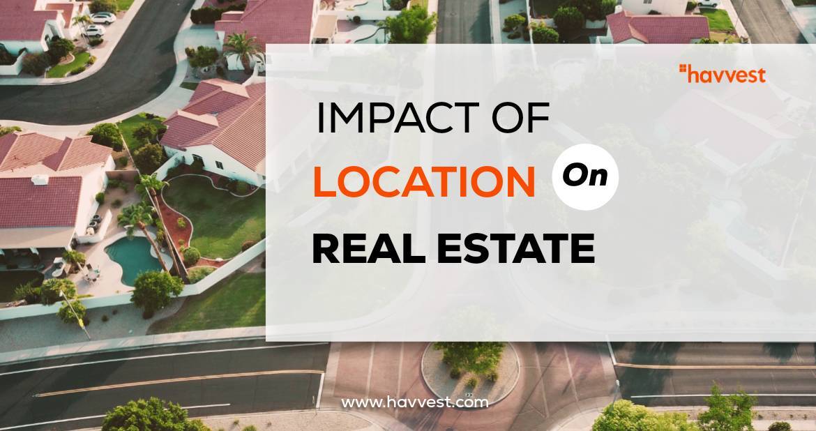 Impact of location on real estate.