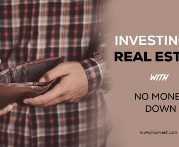 Investing in real estate with no money down