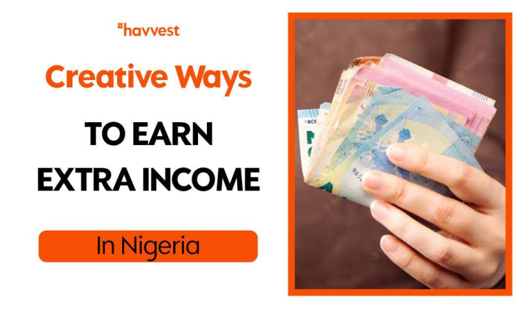 Creative ways to earn extra income in Nigeria