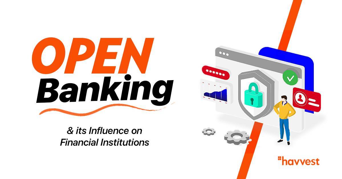 Open banking and it's influence on financial institution