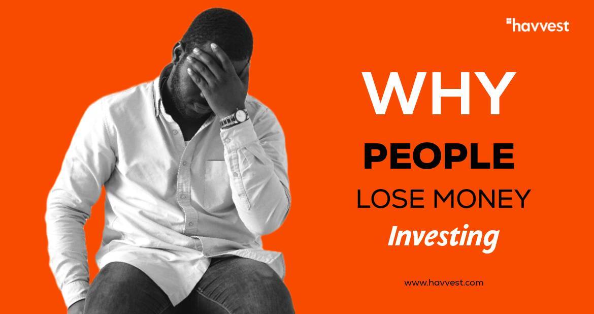 Why People Lose Money When Investing