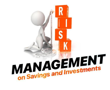 Risk Management on Savings and Investments