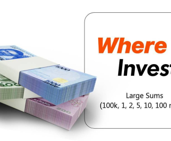 Where to invest large sums