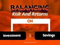 How to Balance Risk and Returns on Investment and Savings