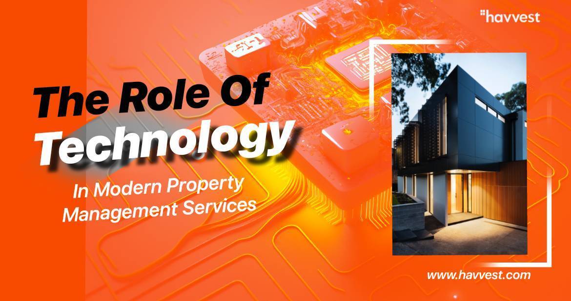 The role of technology in modern property service