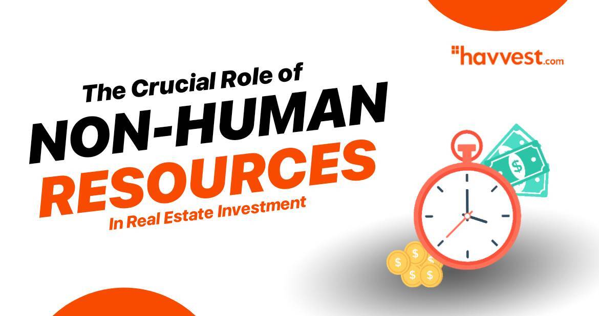 The Role of Non-human Resources in Real Estate Investment